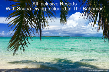 All inclusive resorts with scuba diving included in the Bahamas small