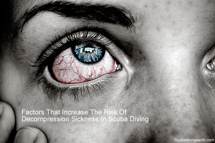 14 Decompression Sickness Risk Factors In Scuba Diving and How to Avoid Them
