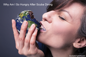 Why am i so hungry after scuba diving small