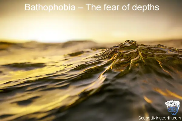 Bathophobia – The fear of depths