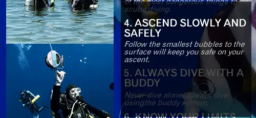 Diver Safety Rule number three - Ascend slowly from every dive and make a safety stop at 5-6 metres