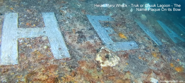 Heian Maru Wreck - Truk or Chuuk Lagoon - The Name Plaque On its Bow big