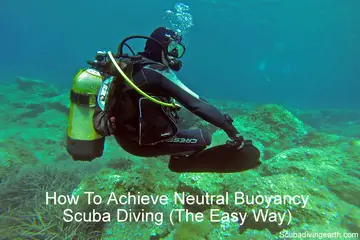 How To Achieve Neutral Buoyancy Scuba Diving (Made Easy)