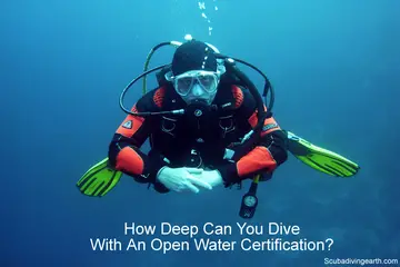 How Deep Can You Dive With An Open Water Certification?