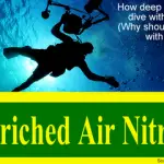 How deep can you dive with nitrox - Why should I dive with nitrox small